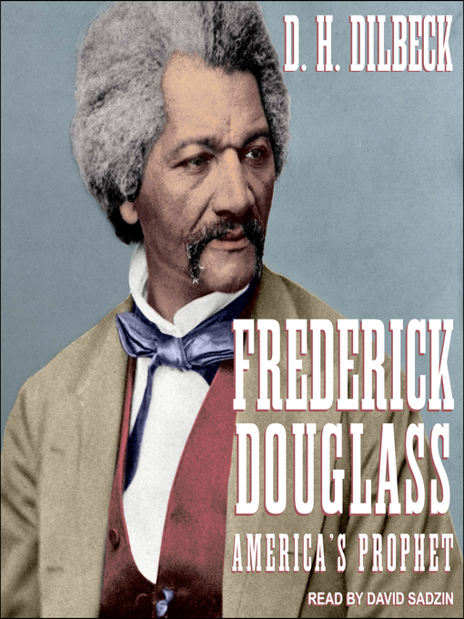 Title details for Frederick Douglass by D.H. Dilbeck - Wait list